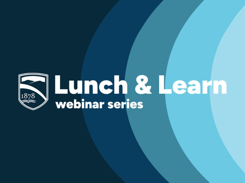 decorative image that has the college shield and says "Lunch & Learn webinar series"